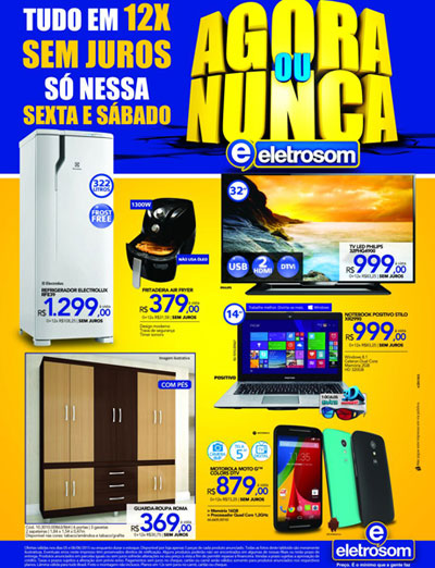  Venha para a Eletrosom e compre pelo menor preço da cidade