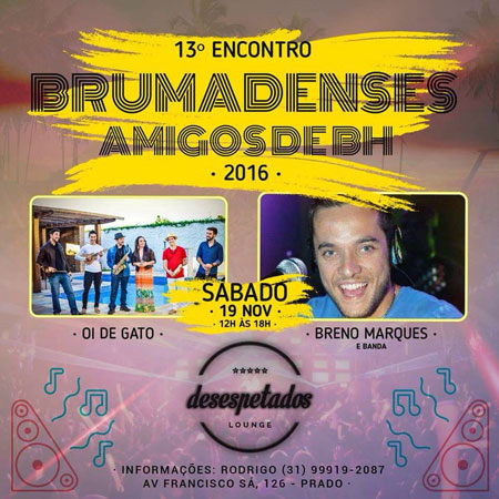 Vem aí o 13º Encontro de Brumadenses e Amigos de BH