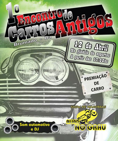 Brumado: Neste sábado (12) acontece o 1º Encontro de Carros Antigos