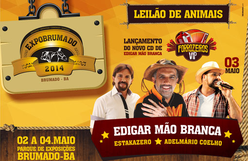 ExpoBrumado começa nesta sexta (02); no sábado (03) tem shows com shows de Adelmário Coelho, Estakazero e Mão Branca