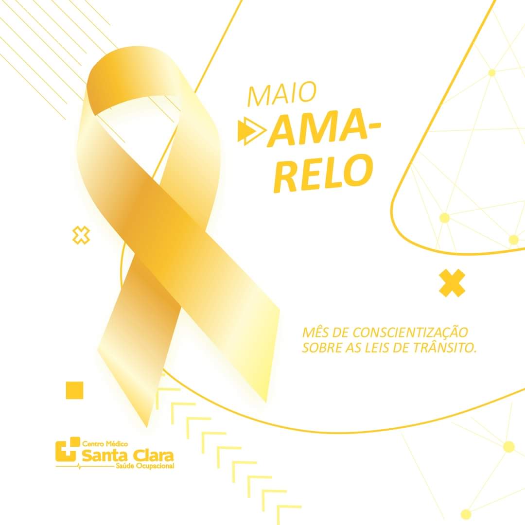 Clínica Santa Clara apoia o movimento Maio Amarelo