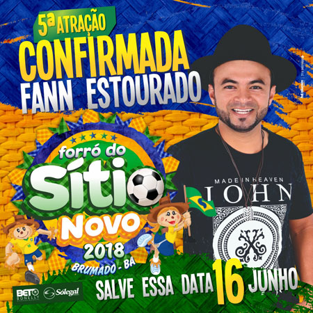 Forro do Sítio Novo 2018: Fann Estourado é confirmado como quinta atração do evento