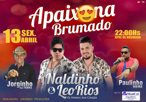  Brumado: ingressos para a festa ‘Apaixona Brumado’ com Naldinho e Leo Rios, já estão á venda  