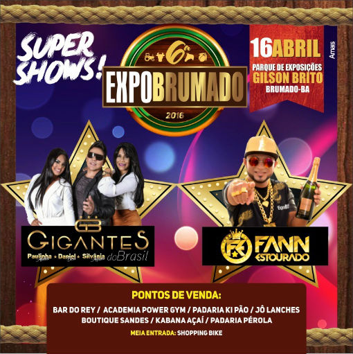 Super shows da ExpoBrumado 2016: está chegando a hora; vem aí virada de preço