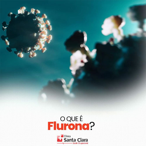 Centro Médico Santa Clara: Você sabe o que é Flurona?
