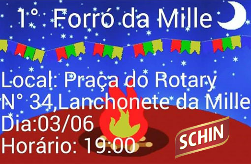 Nesta quarta (03) tem o 1º Forró da Mille com apoio da Schin