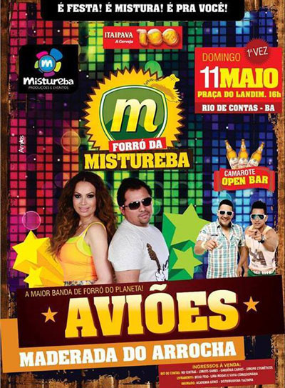Forró da Mistureba: Dia 11 de maio tem Aviões do Forró em Rio de Contas