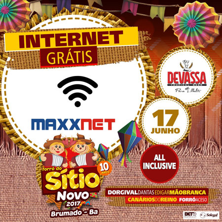 Parceria Forró do Sítio Novo e Maxxnet irá proporcionar sinal de Wi-Fi na edição 2017