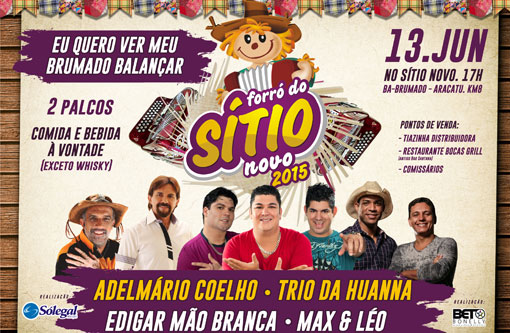 Forró do Sítio Novo 2015: Evento começará pontualmente às 18 horas