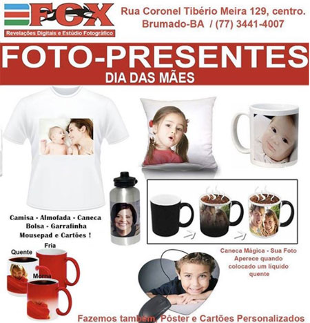  Brumado: Foto presente para o dia das das Mães é na Fox Revelações