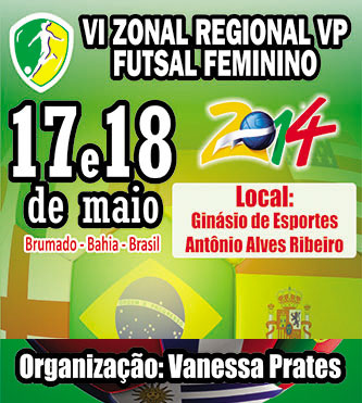 Brumado: Neste final de semana acontece o VI Zonal Regional VP Futsal Feminino