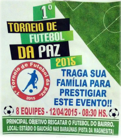 Brumado: Vem aí o 1º Torneio de Futebol da Paz 2015
