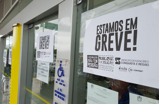 Bancos ignoram reivindicações e a greve nacional dos bancários continua