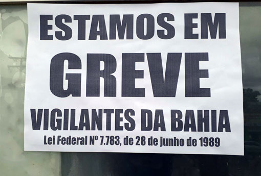 Vigilantes da Bahia encerram greve após acordo proposto pelo MPT