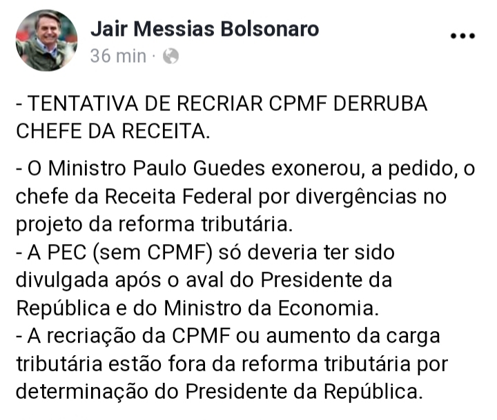 No Twitter, Bolsonaro descarta recriação da CPMF e aumento de tributos