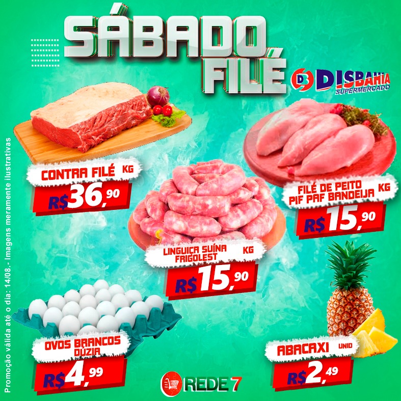 Ofertas: Sábado Filé do Disbahia Supermercado