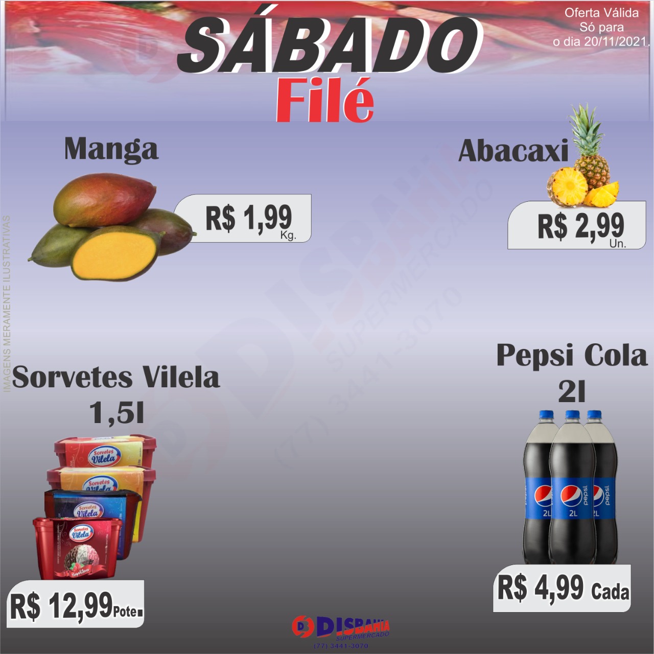 Ofertas: Sábado Filé do Disbahia Supermercado