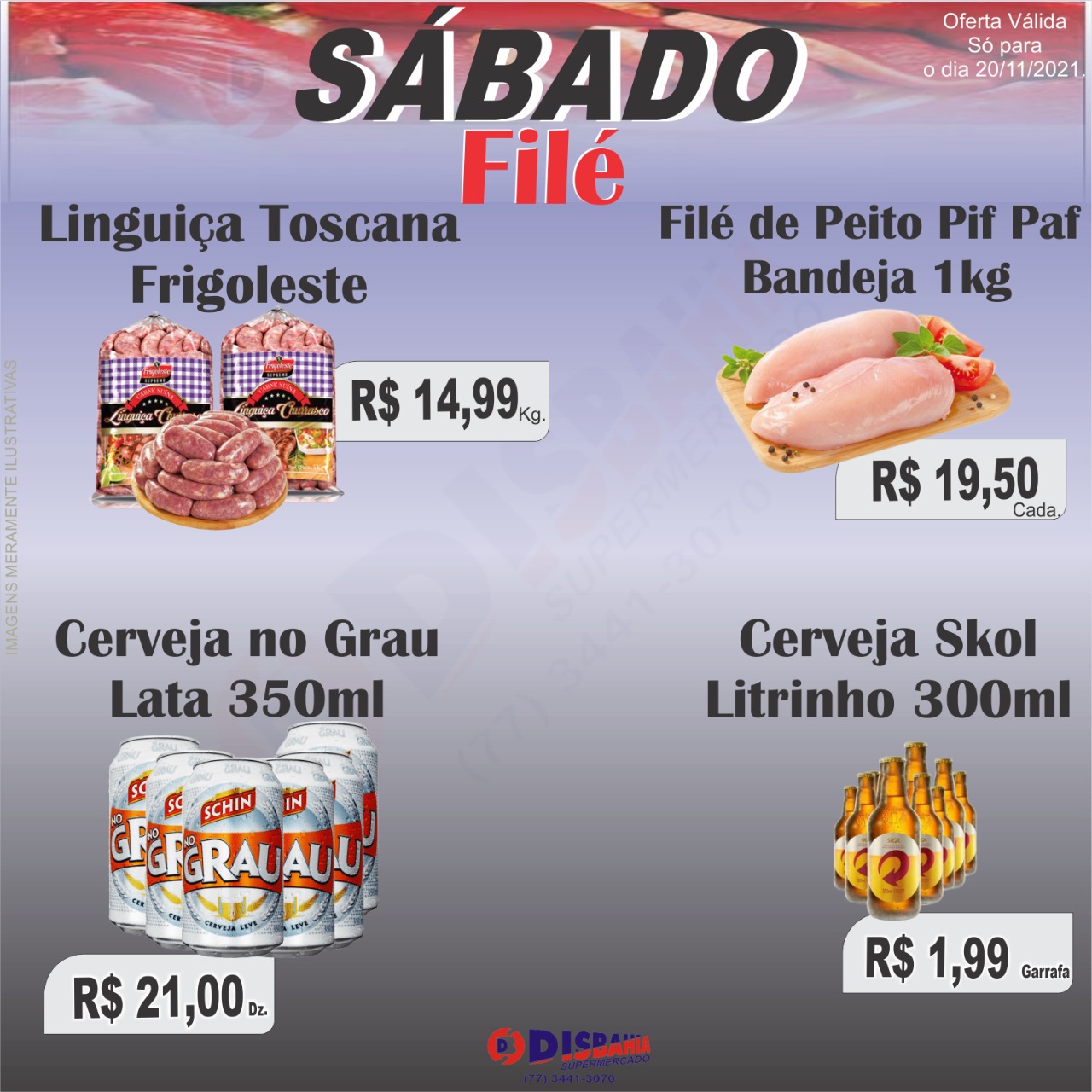 Ofertas: Sábado Filé do Disbahia Supermercado