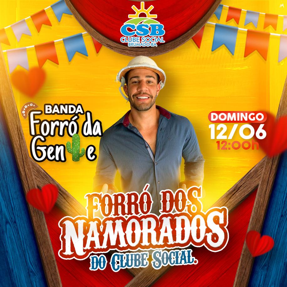 Neste domingo (12) tem Forró dos Namorados no Clube Social de Brumado