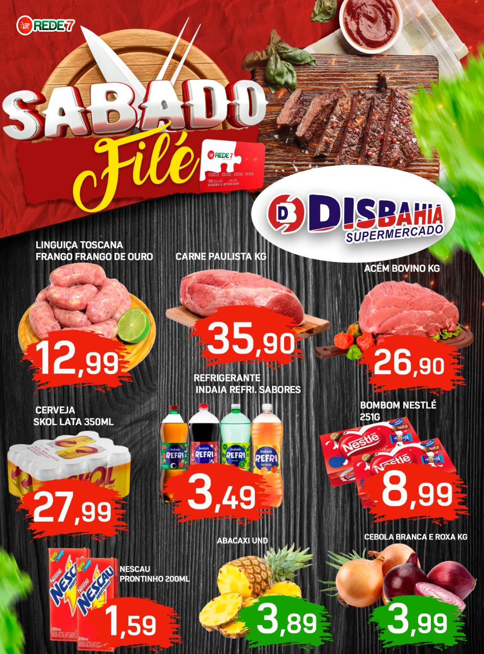 Ofertas: Sábado Filé do Disbahia Supermercado