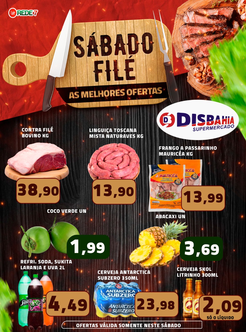 Ofertas: Sábado Filé do Disbahia Supermercado