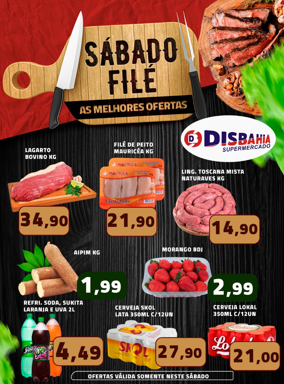 Ofertas: Sábado Filé do Disbahia Supermercado
