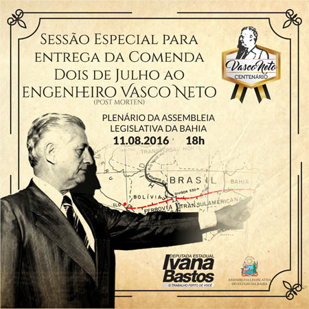 Deputada Ivana Bastos concede Comenda Dois de Julho ao engenheiro Vasco Neto na quinta (11/08)