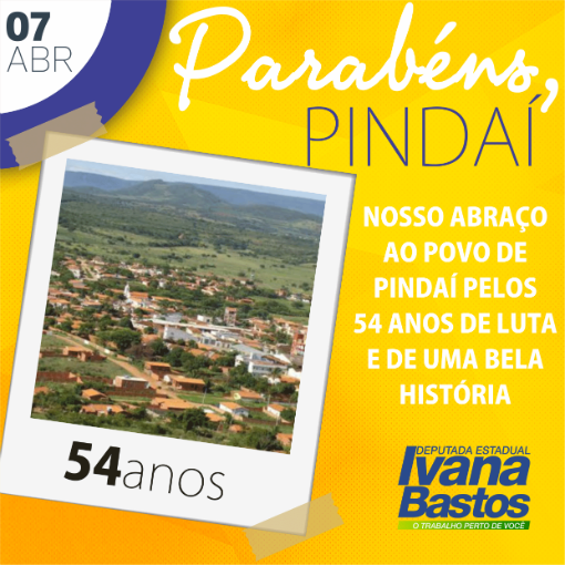 Ivana Bastos parabeniza quatro municípios que completam aniversário 