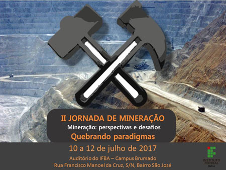 IFBA campus Brumado divulga a II Jornada de Mineração