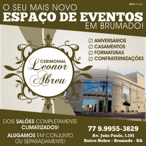  Conheça o Cerimonial Leonor Abreu, novo espaço de eventos em Brumado