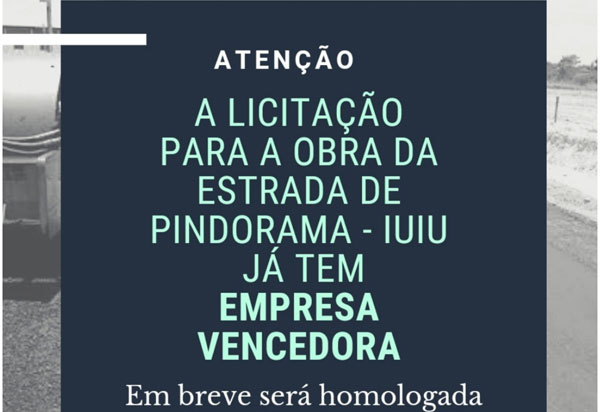 Licitação para obras da estrada de Pindorama a Iuiu já tem empresa vencedora