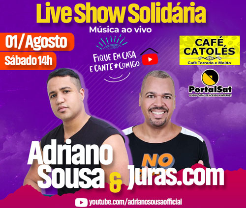 Brumado: Adriano Souza e Juras.com realizam neste sábado (01) Live Solidária
