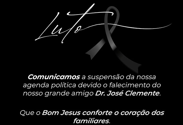 Brumado: Devido o falecimento de José Clemente, Eduardo Vasconcelos suspende agenda de campanha deste domingo (08)