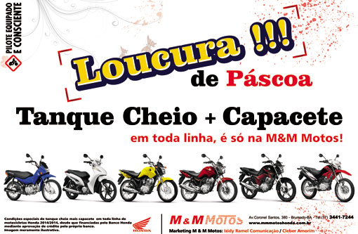 Páscoa especial com Tanque Cheio + Capacete é só na M & M Motos