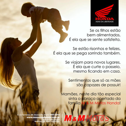 Feliz Dia das Mães: Homenagem da M & M Motos