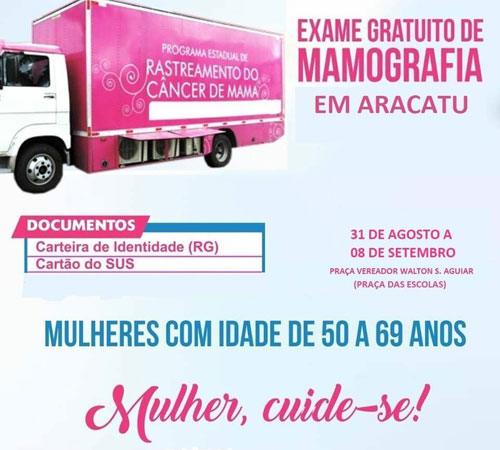  Aracatu: exames gratuitos de mamografia serão realizados de 31 de agosto a 08 de setembro