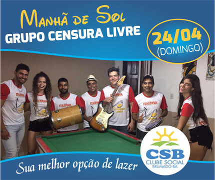 Clube Social: neste domingo (24) tem Manhã de Sol ao som do grupo Censura Livre