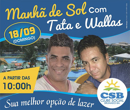 Clube Social: Tata e Wallas animam a 'Manhã de Sol' deste domingo (18)
