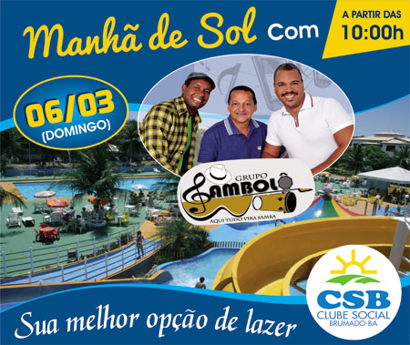 Clube Social de Brumado: divirta-se na manhã de sol deste domingo (06)
