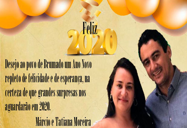 Márcio Moreira deseja a todos os brumadenses um feliz ano novo