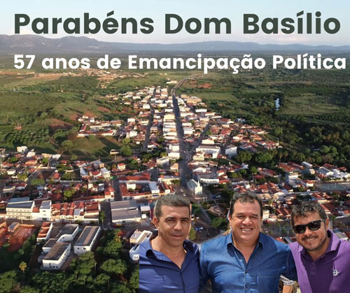 Deputado Marquinho Viana parabeniza Dom Basílio pelos 57 anos de emancipação política