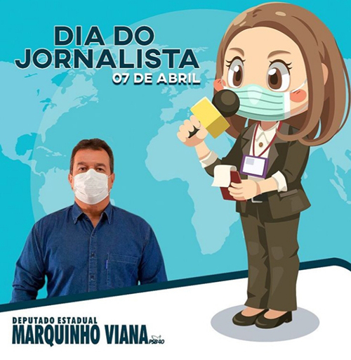 Deputado Marquinho Viana parabeniza jornalistas 