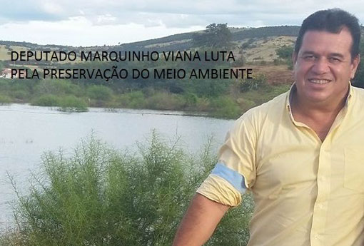 Deputado Marquinho Viana (PSB) lembra Dia Mundial do Meio Ambiente