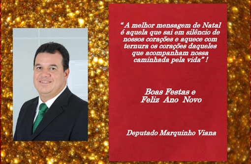 Mensagem de Natal do Deputado Estadual Marquinho Viana