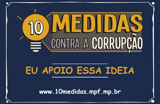 Brumado: Ministério Público promove Campanha ‘10 medidas Contra a Corrupção’