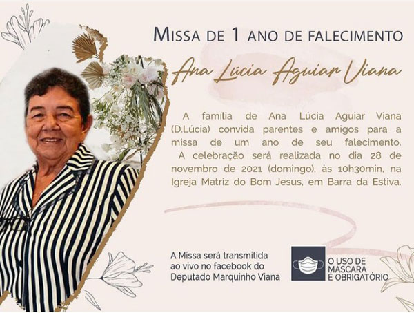 Deputado Marquinho Viana e família convidam para a missa de 1º ano do falecimento de Dona Ana Lúcia Aguiar Viana