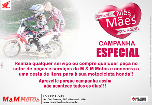 Participe da campanha especial Dia das Mães na M & M Motos