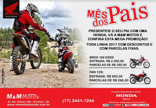 M & M Motos: presenteie seu pai com uma Honda