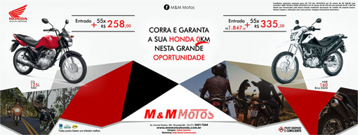 M & M Motos: Corra para a loja e adquira sua Honda OKM com condições especiais