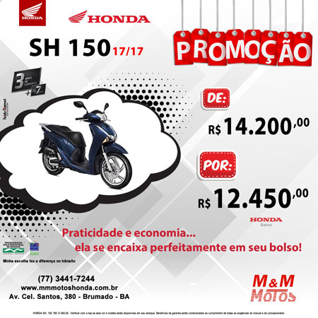 M & M Motos: promoção parq a Honda SH 150 17/17